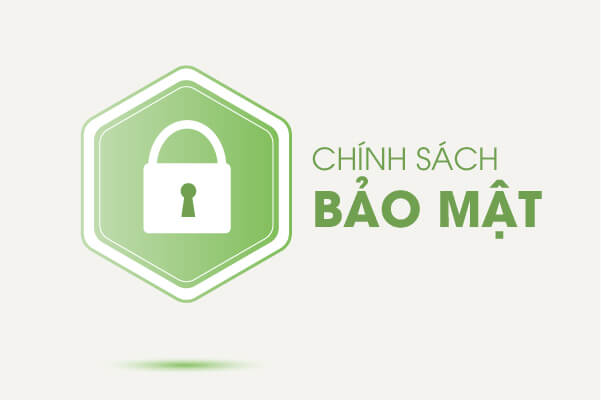 Chính sách bảo mật